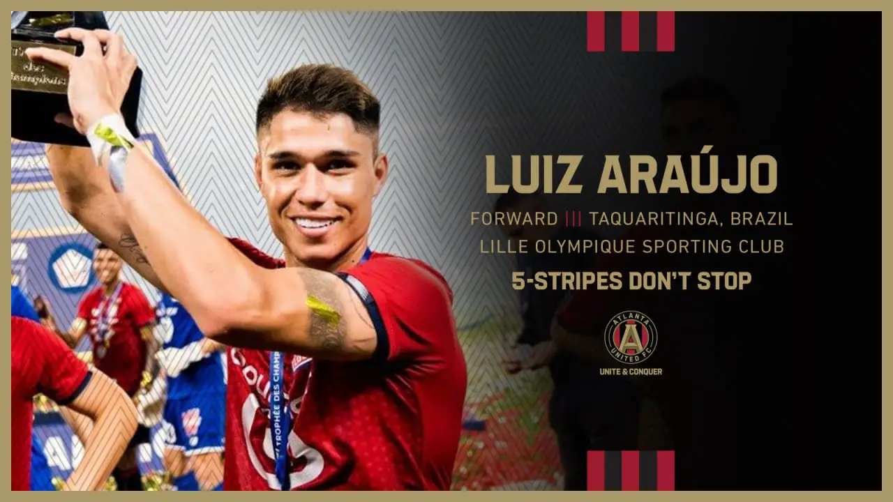 Brazilian striker Luiz Araujo is Atlanta United FC's newest highest ...