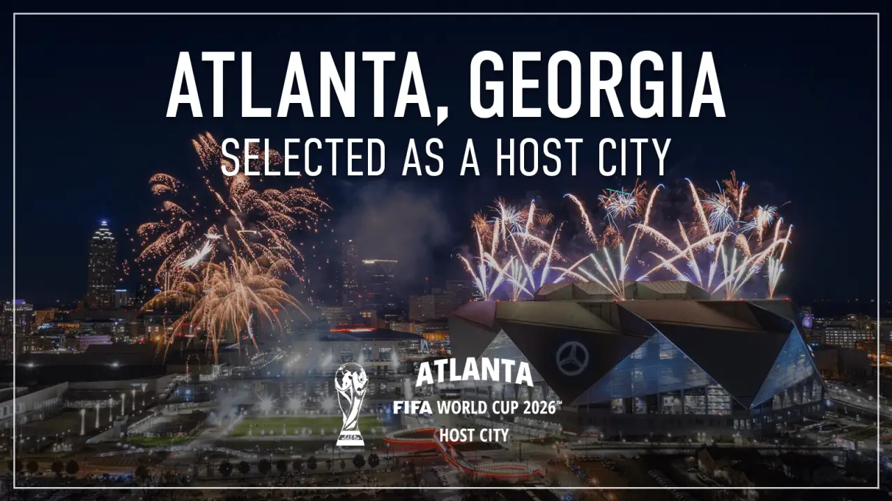 Atlanta, Georgia: A Beacon Of Vibrant Spirit As Host Of Eight FIFA ...